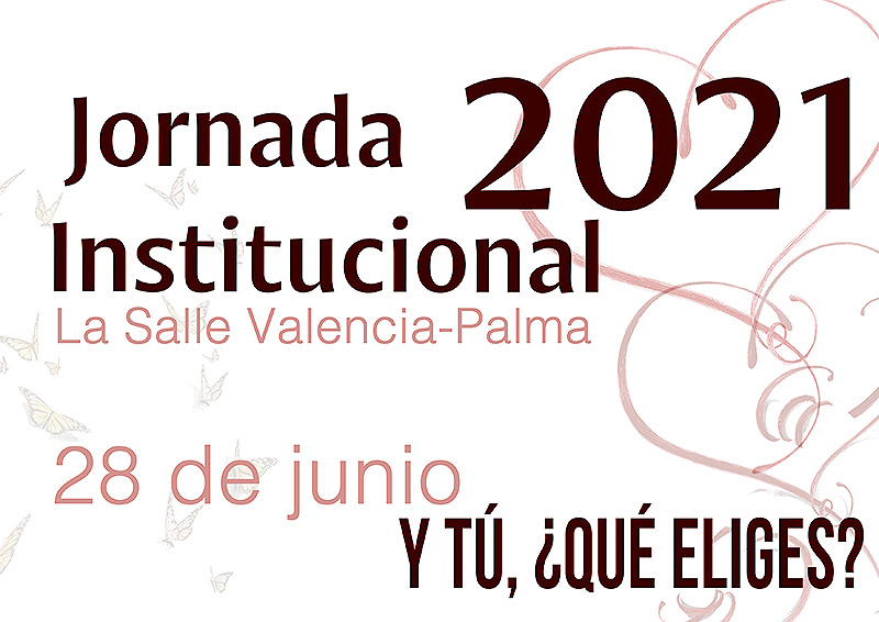 La Salle Valencia-Palma celebra la Jornada Institucional 2021